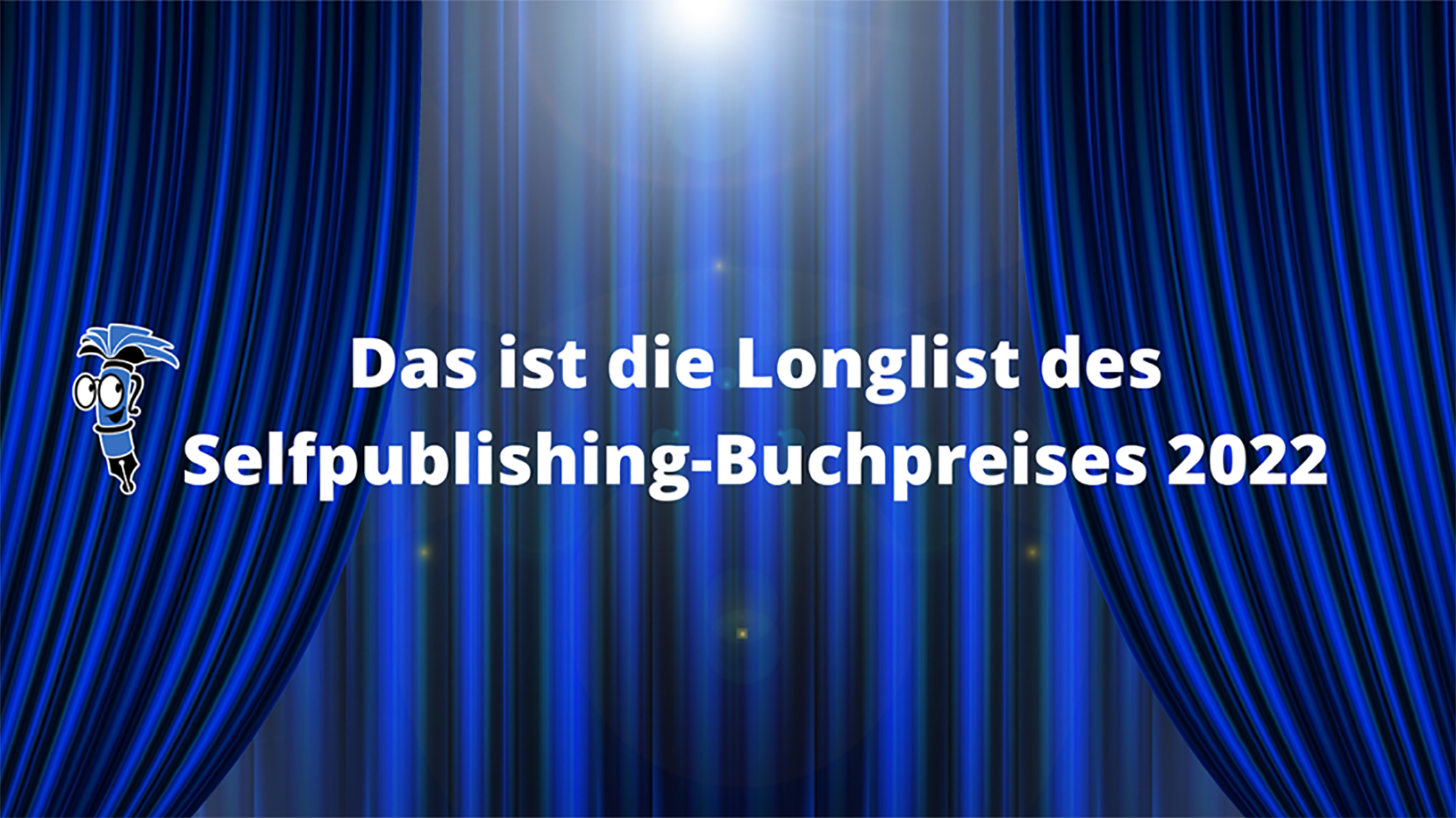 Die Longlist des Selfpublishing-Buchpreises 2022 steht fest