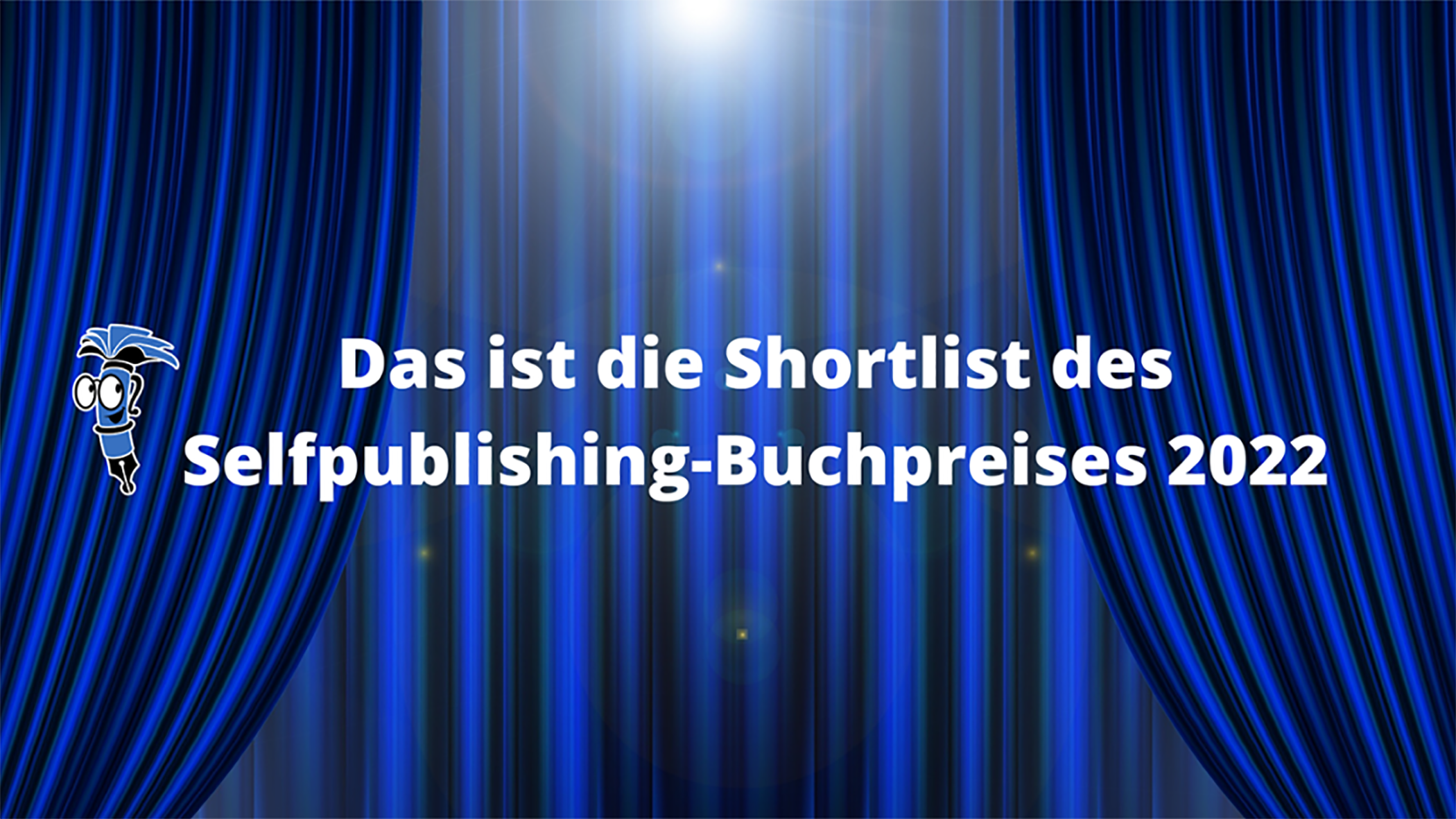 Die Shortlist des Selfpublishing-Buchpreis 2022 steht fest!