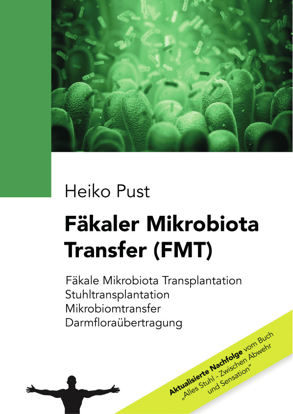 Fäkaler Mikrobiota Transfer (FMT)