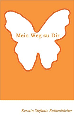 Mein Weg zu Dir