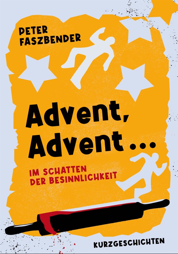 Advent, Advent …