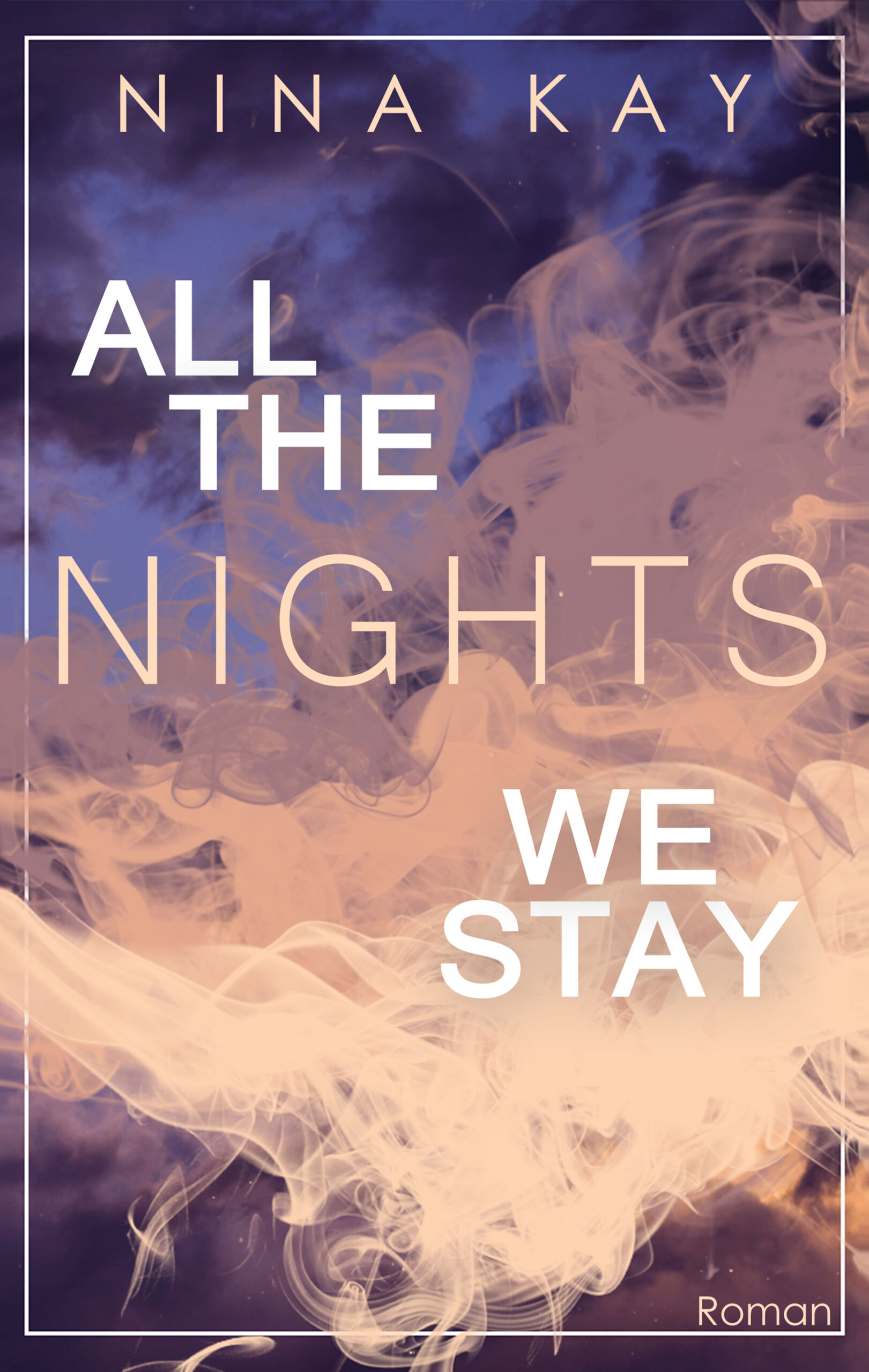 All The Nights We Stay Profilbild