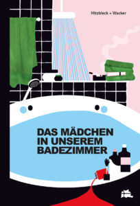 Das Mädchen in unserem Badezimmer Profilbild