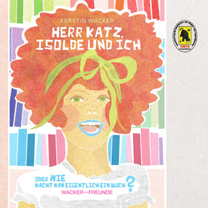 Herr Katz, Isolde und Ich – oder Wie macht man eigentlich ein Buch? Profilbild