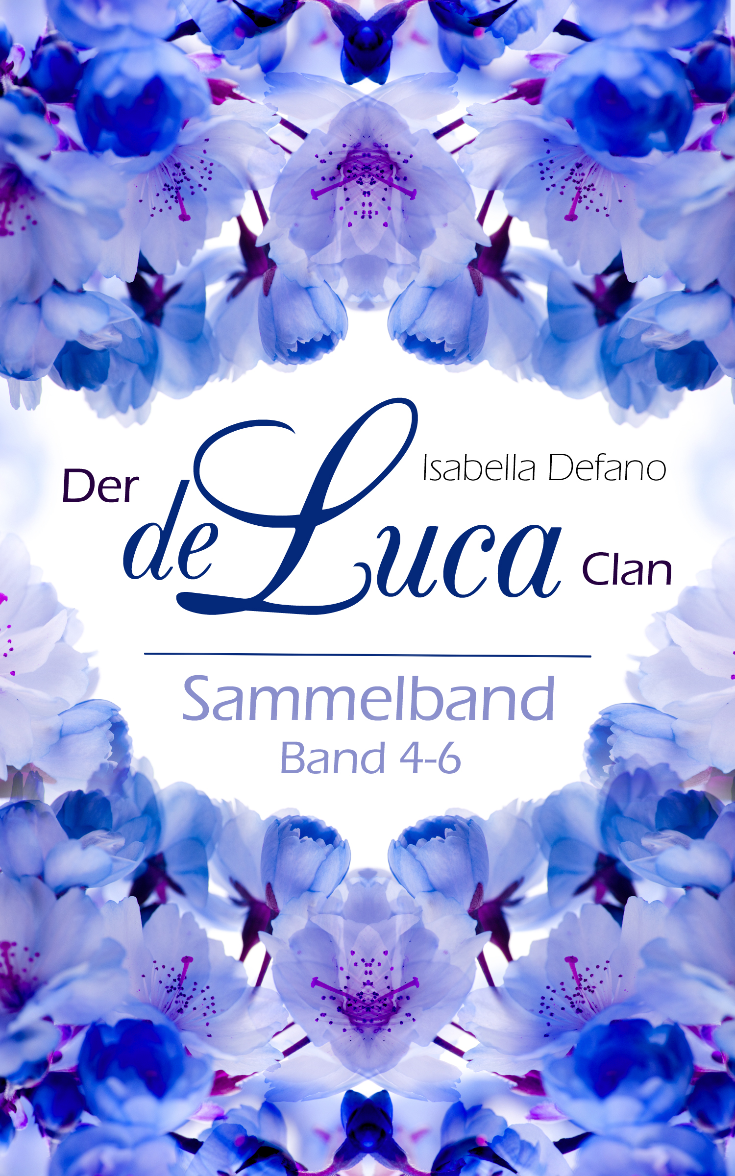 Der de Luca Clan 4-6 Sammelband