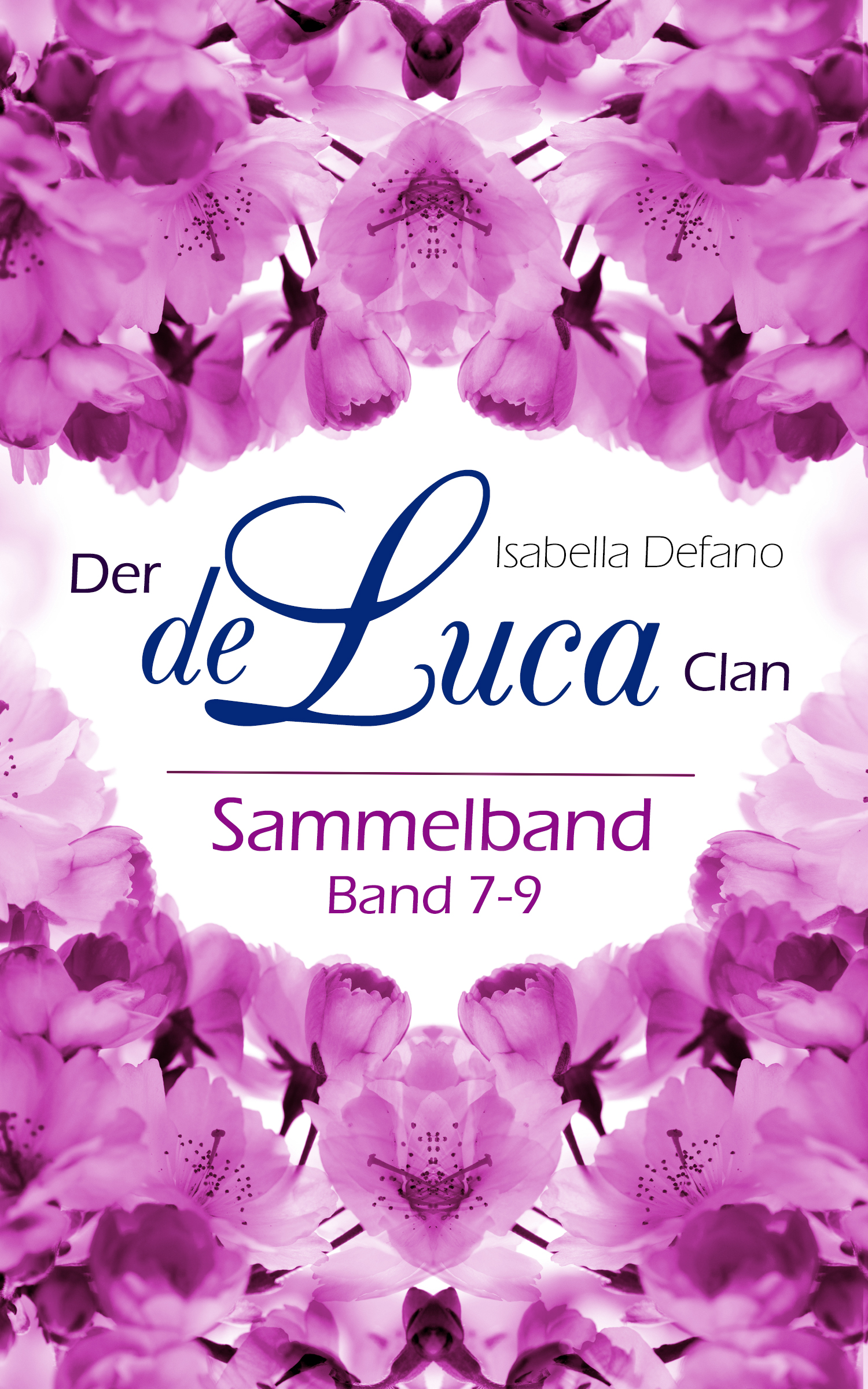 Der de Luca Clan 7-9 Sammelband