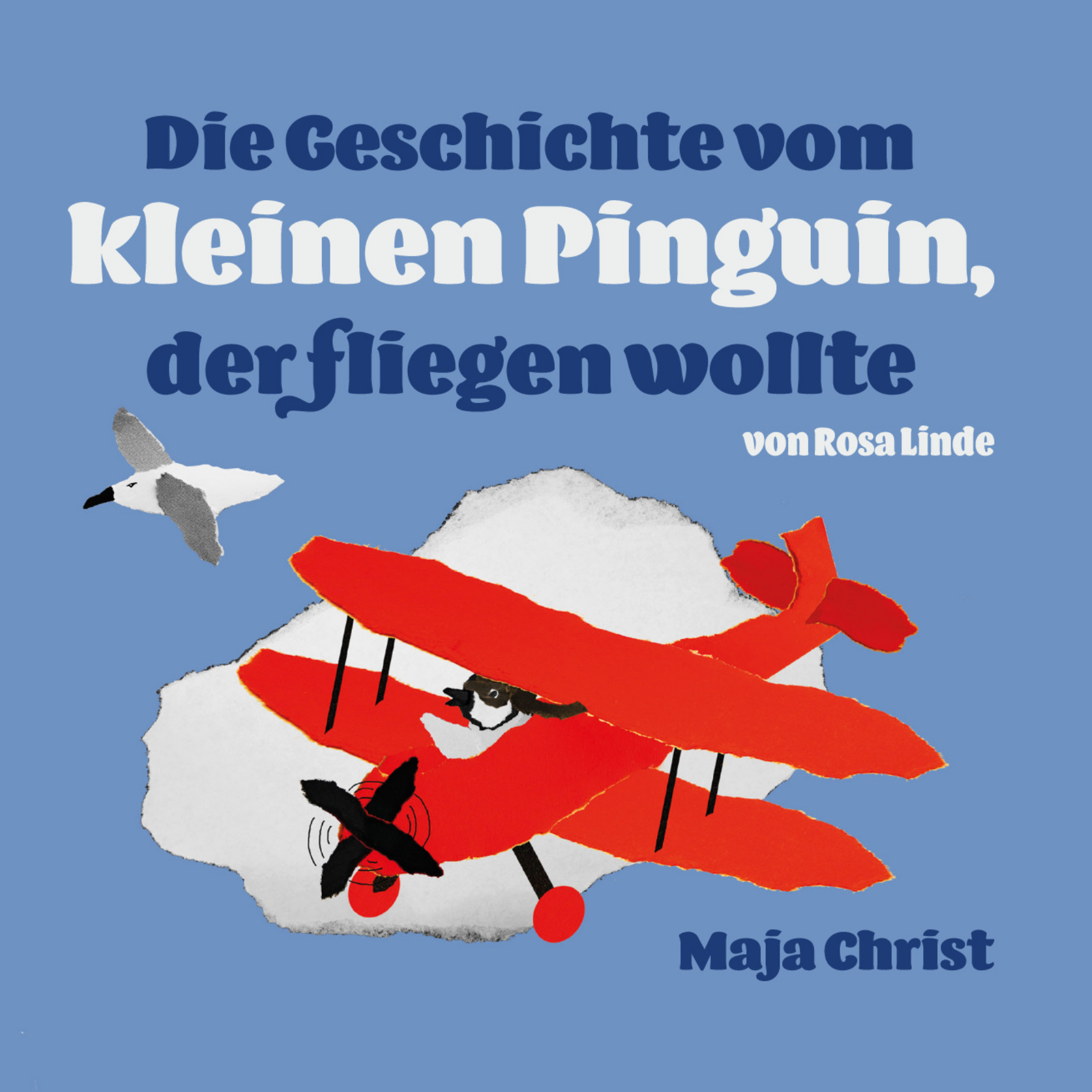 Die Geschichte vom kleinen Pinguin, der fliegen wollte