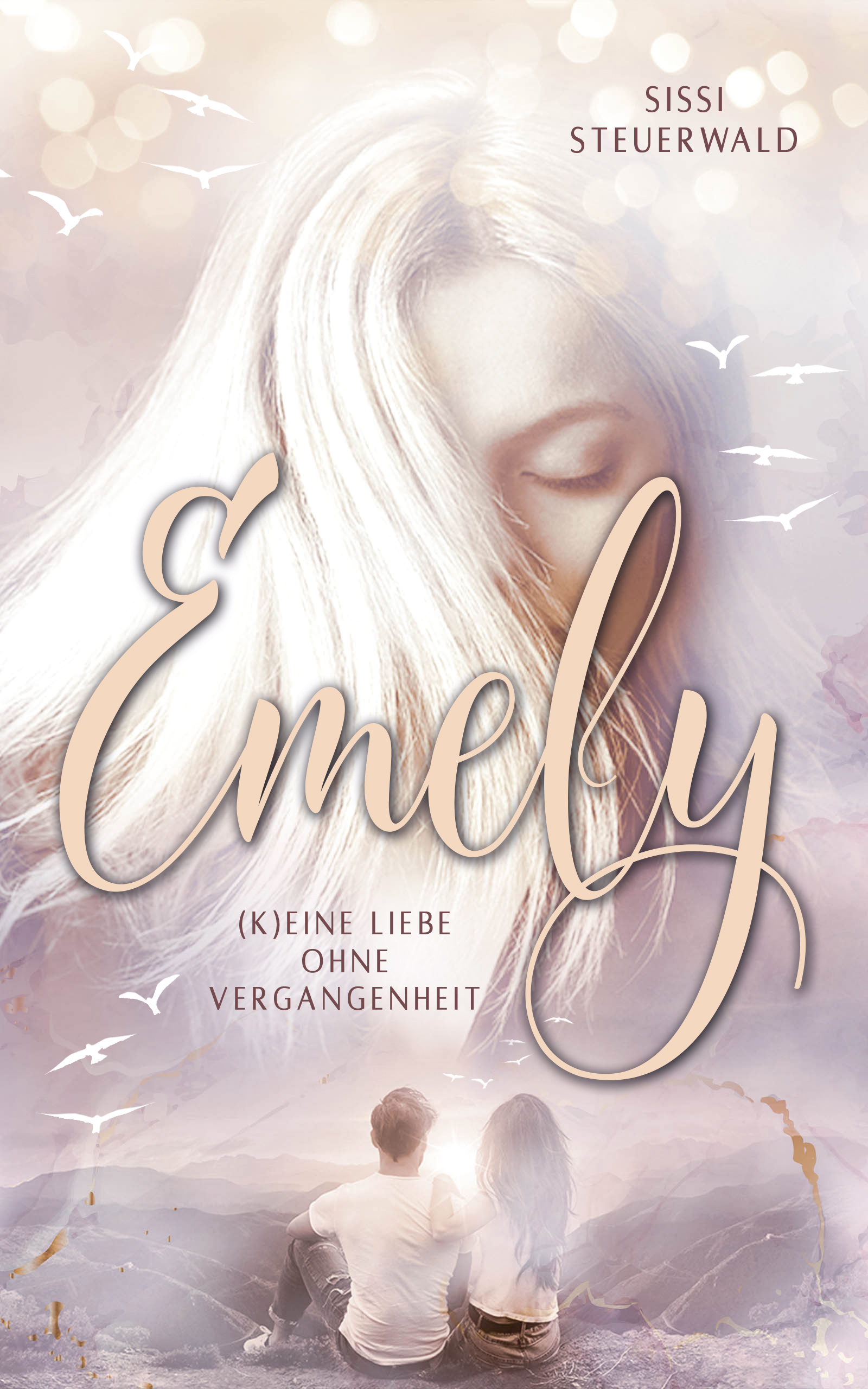 Emely – (K)eine Liebe ohne Vergangenheit