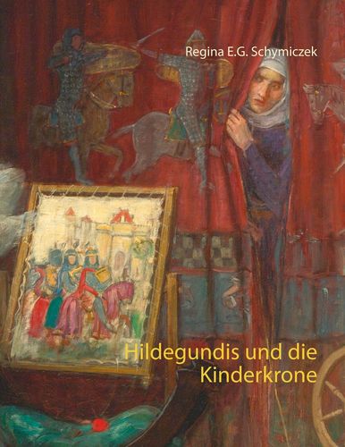 Hildegundis und die Kinderkrone Profilbild