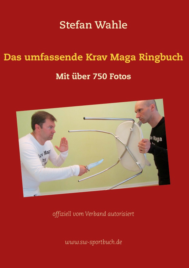 Das umfassende Krav Maga Ringbuch