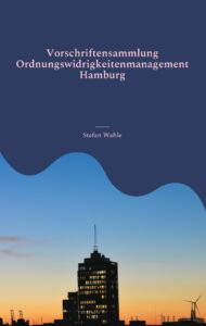 Vorschriftensammlung Ordnungswidrigkeitenmanagement Hamburg Profilbild