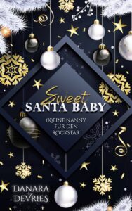Sweet Santa Baby – (K)eine Nanny für den Rockstar Profilbild