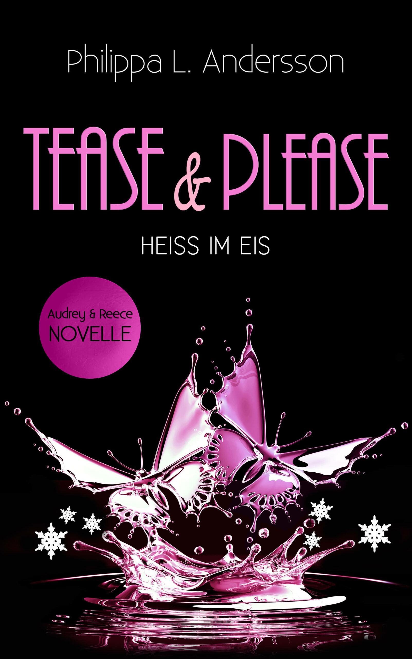 Tease & Please – HEISS IM EIS