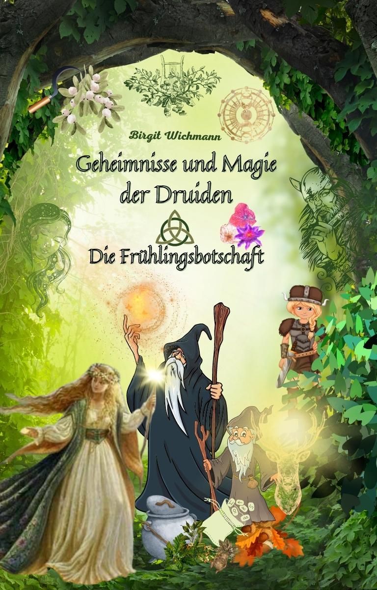 Geheimnisse und Magie der Druiden: Die Frühlingsbotschaft Profilbild