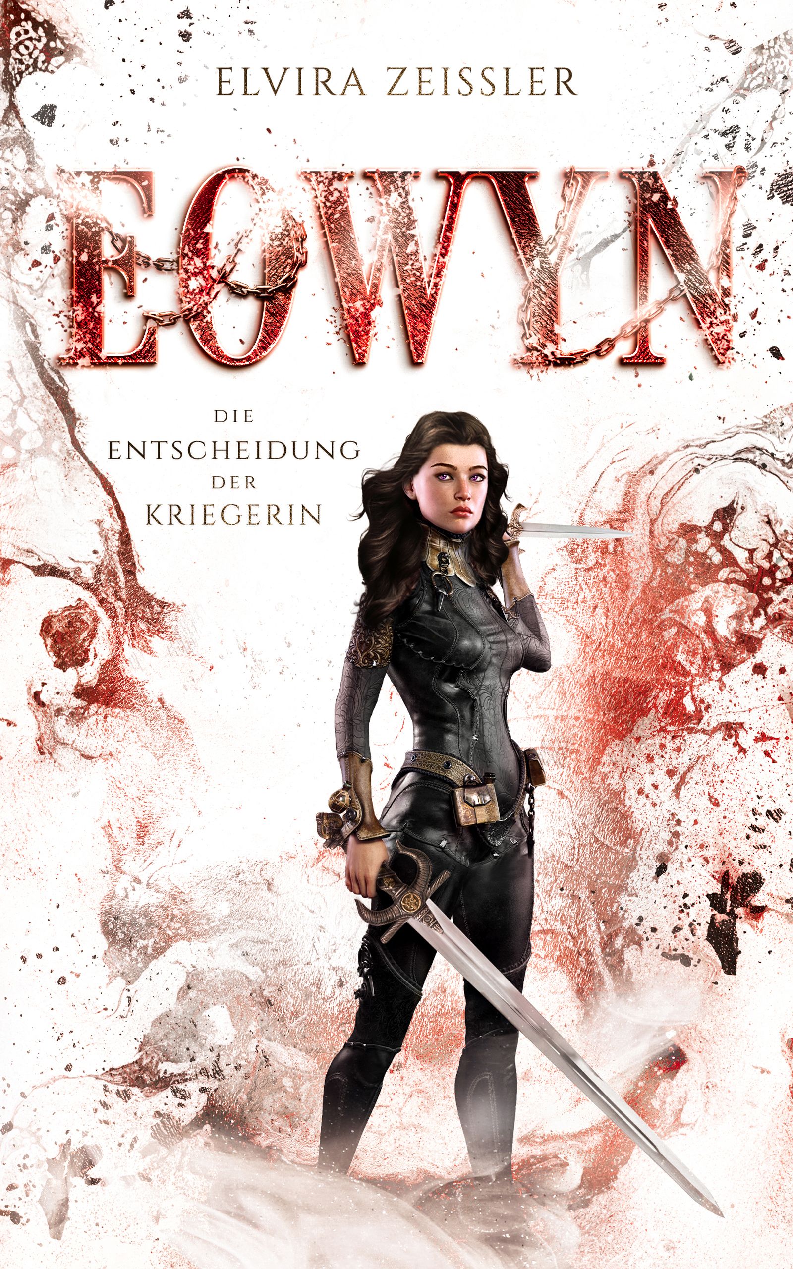 Eowyn: Die Entscheidung der Kriegerin (Eowyn-Saga II)