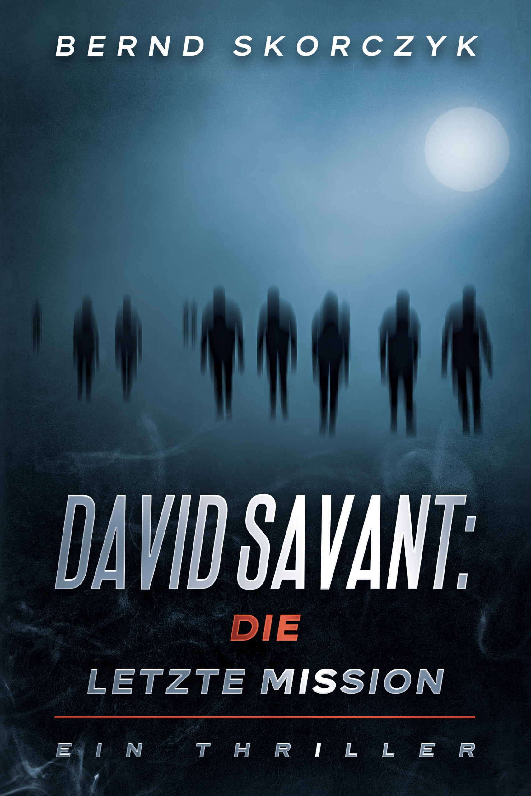 David Savant: Die letzte Mission