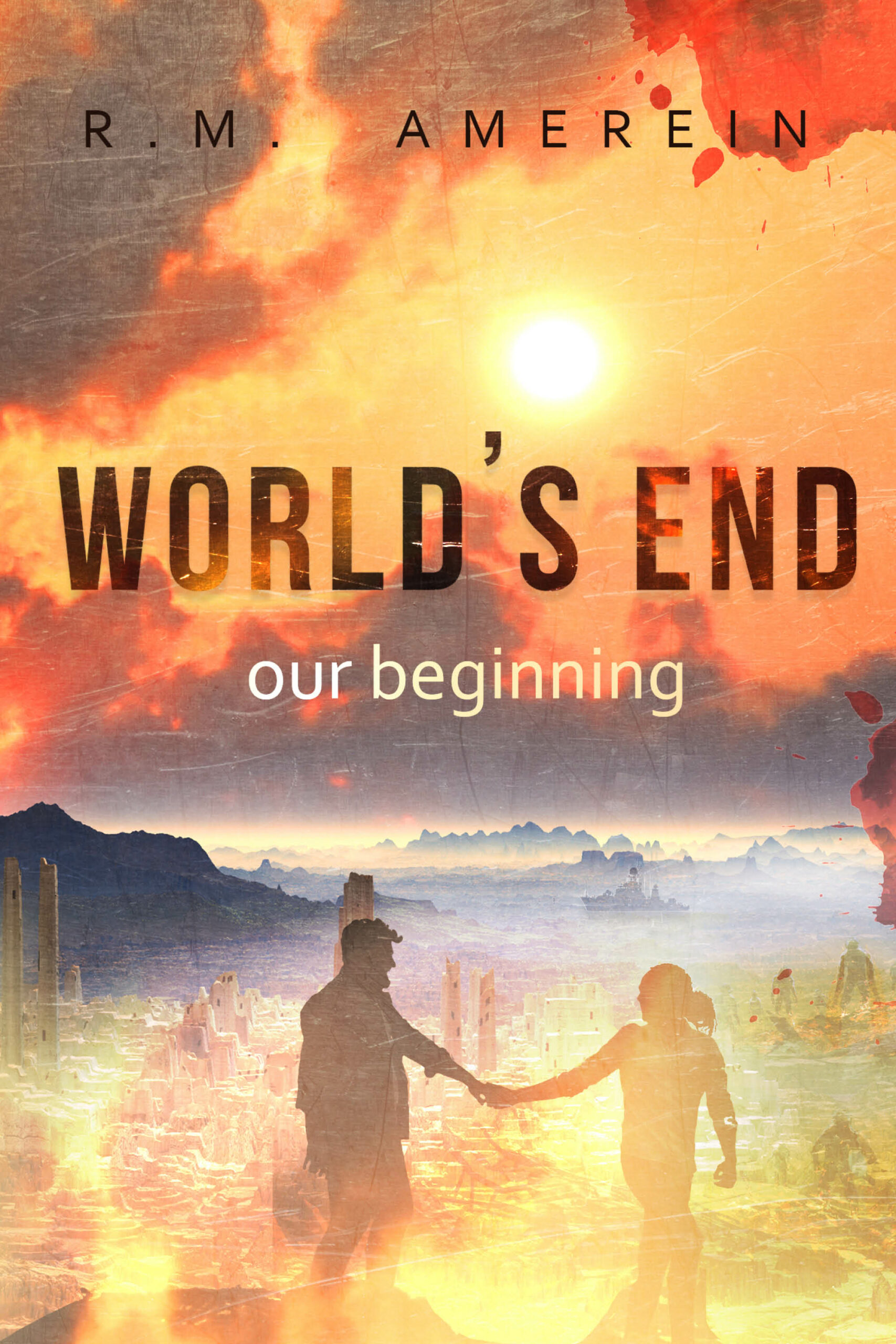 World’s end. Our beginning.