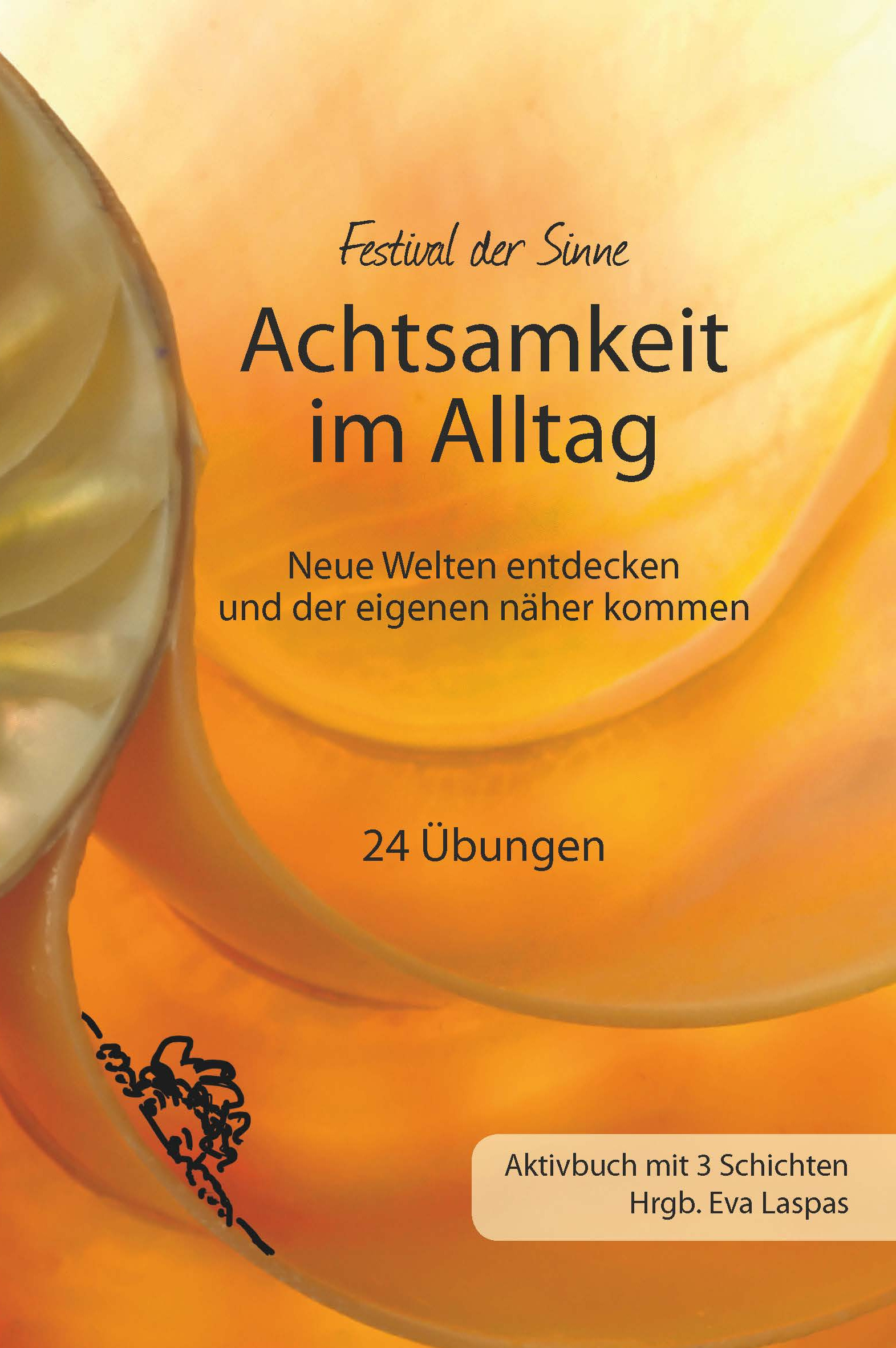 Achtsamkeit im Alltag