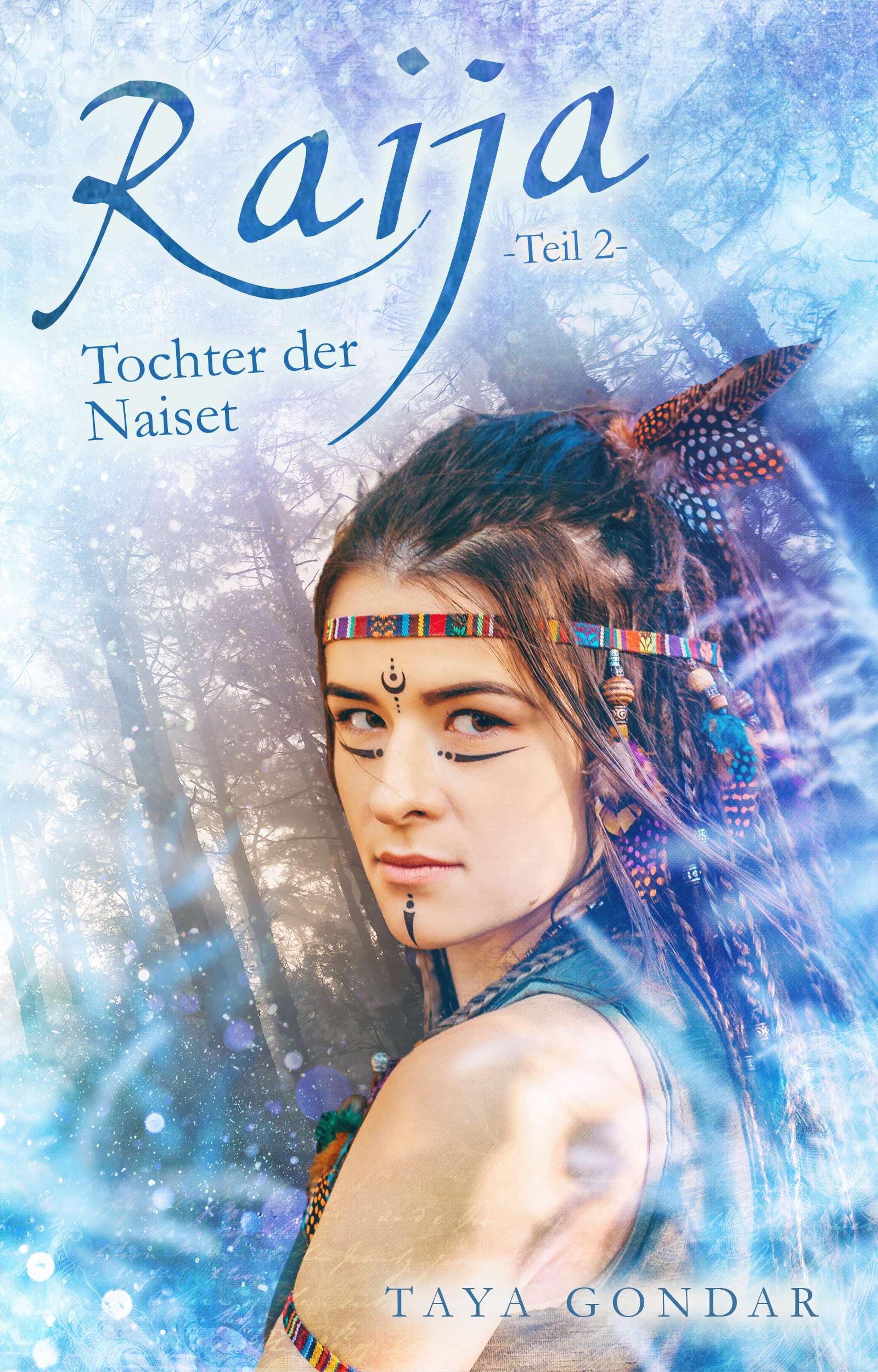 Raija – Tochter der Naiset: Teil 2