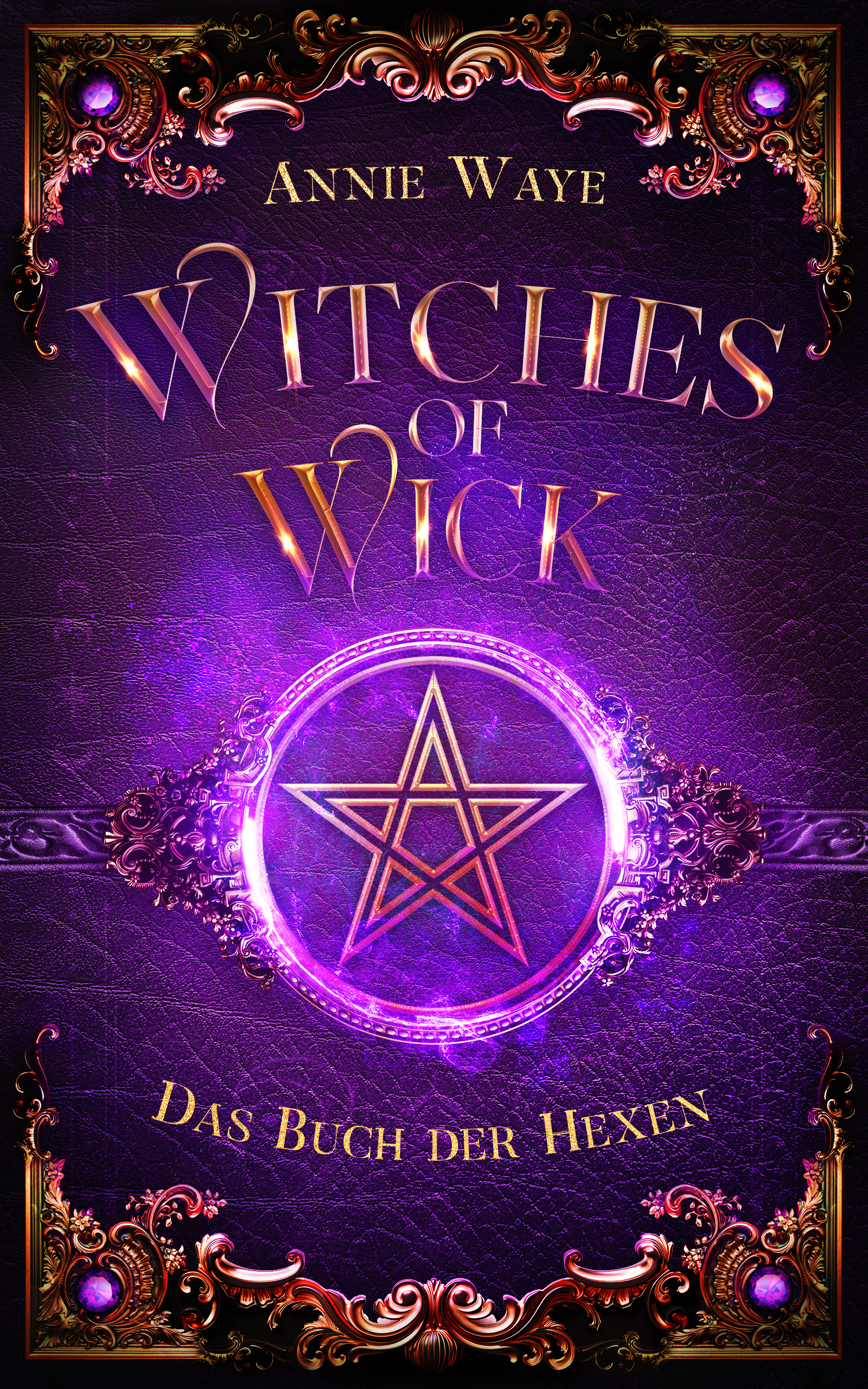 Witches of Wick 1: Das Buch der Hexen