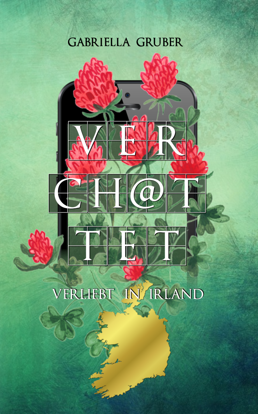 Verchattet – Verliebt in Irland