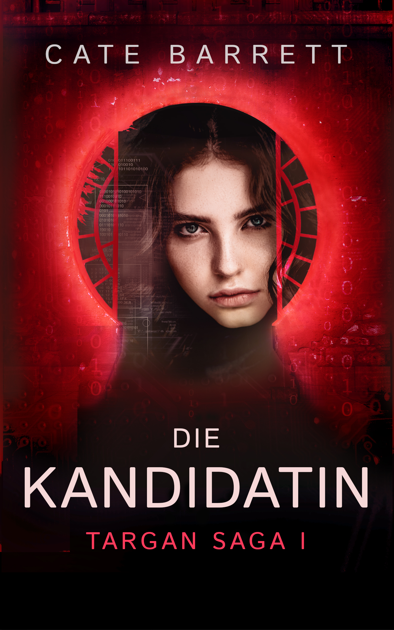 Die Kandidatin. Targan Saga 1