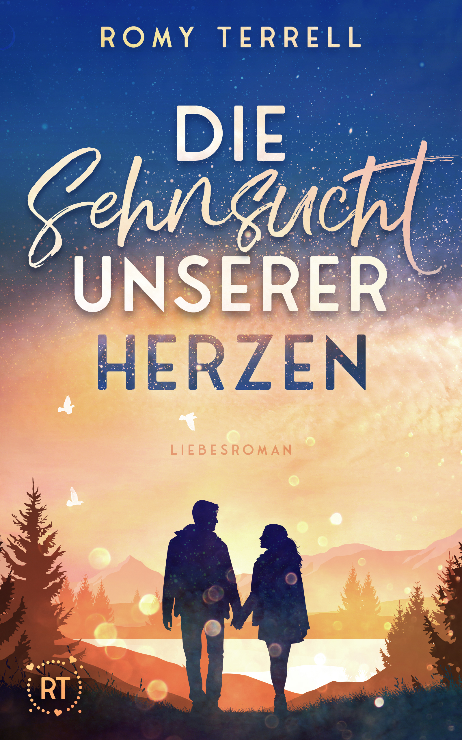 Die Sehnsucht unserer Herzen