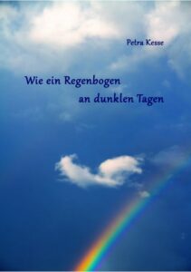 Wie ein Regenbogen an dunklen Tagen Profilbild