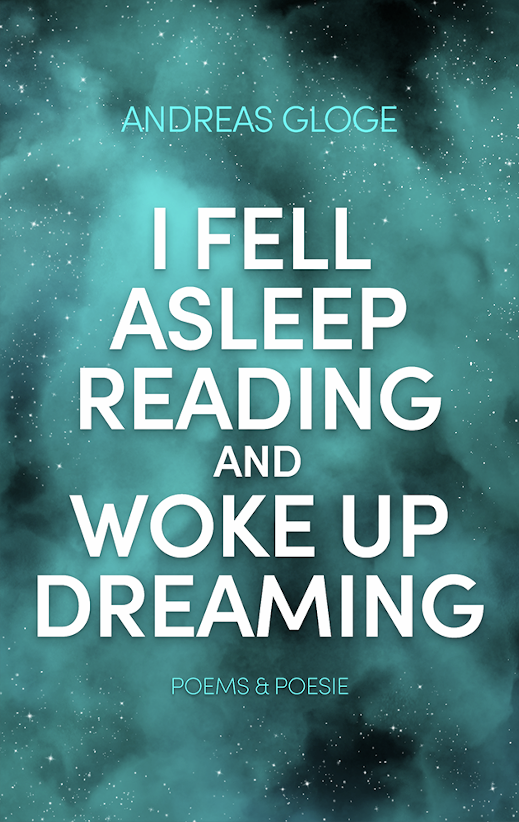 I fell asleep reading and woke up dreaming