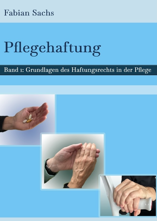 Pflegehaftung