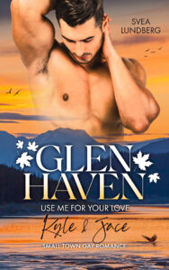 Glen Haven – Use me for your love Profilbild