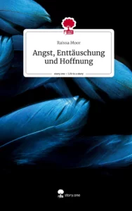 Angst, Enttäuschung und Hoffnung Profilbild