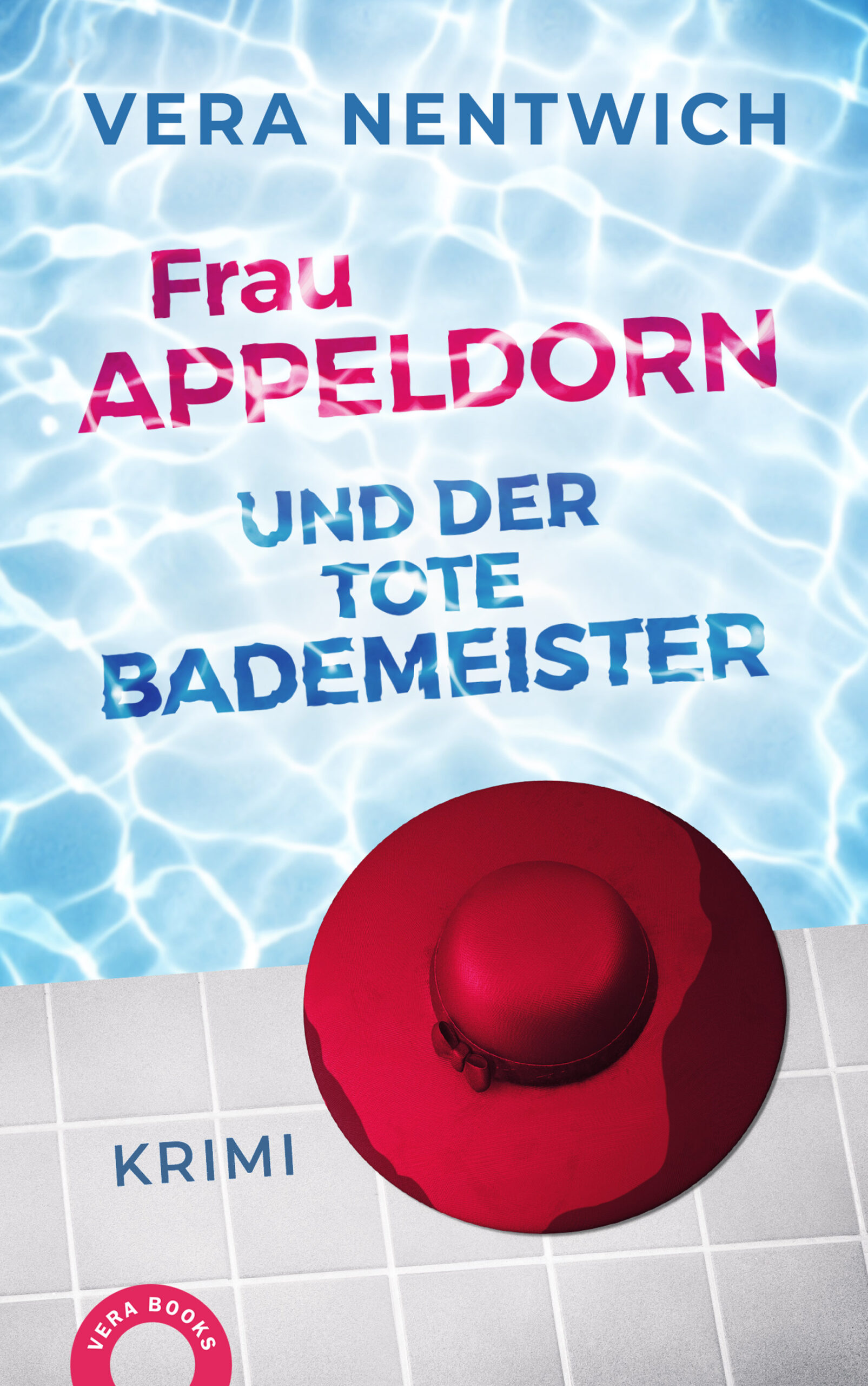 Frau Appeldorn und der tote Bademeister