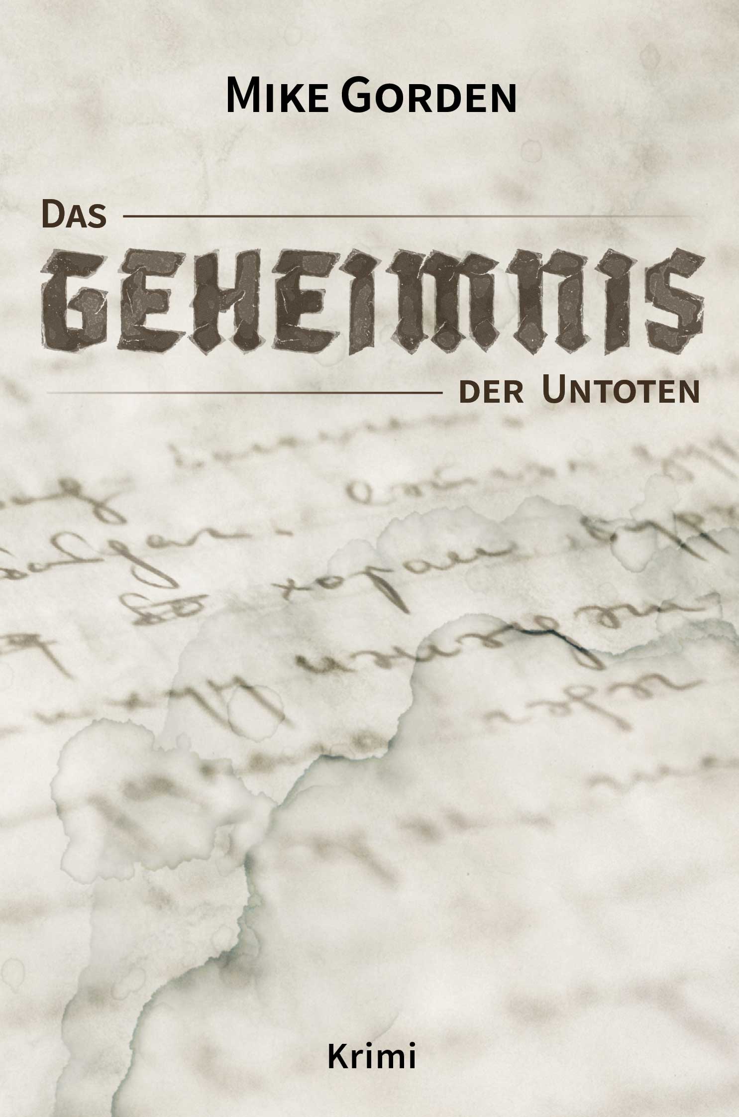 Das Geheimnis der Untoten