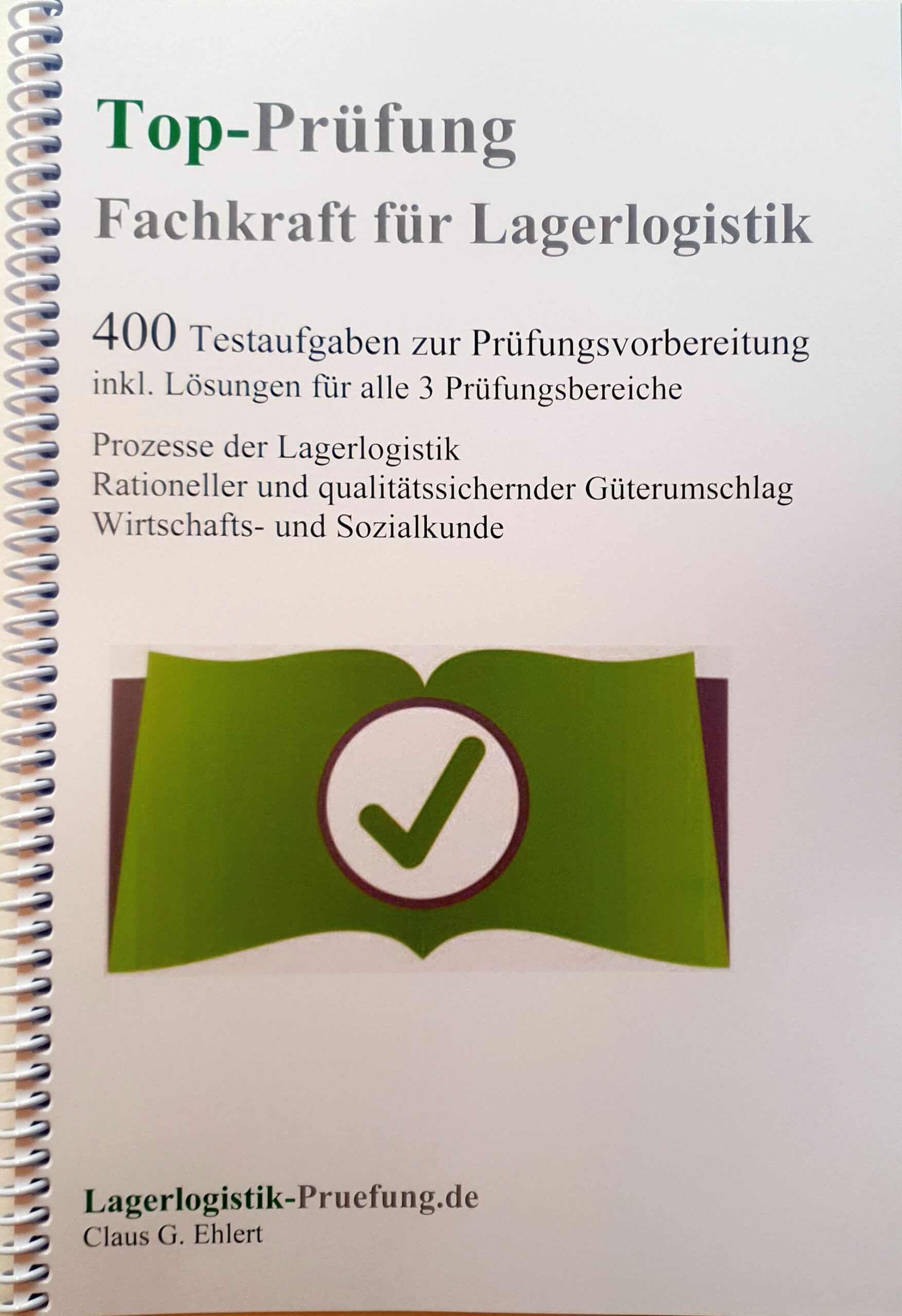 Top-Prüfung Fachkraft für Lagerlogistik – 400 Übungsaufgaben für die Abschlussprüfung Profilbild