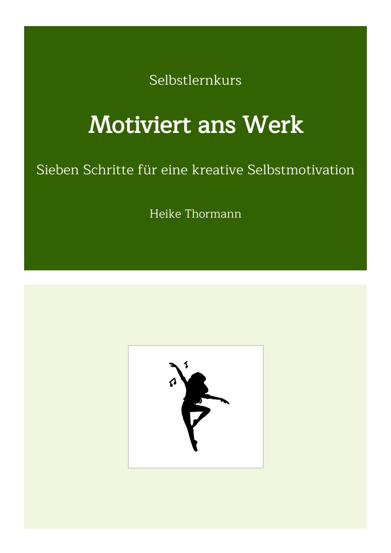 Selbstlernkurs: Motiviert ans Werk