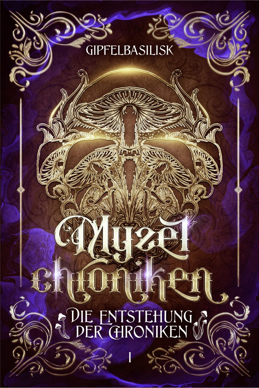 Die Myzelchroniken