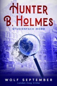 Hunter B. Holmes: Studienfach Mord Profilbild