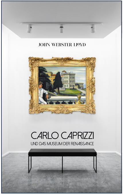 Carlo Caprizzi  und das Museum der Renaissance