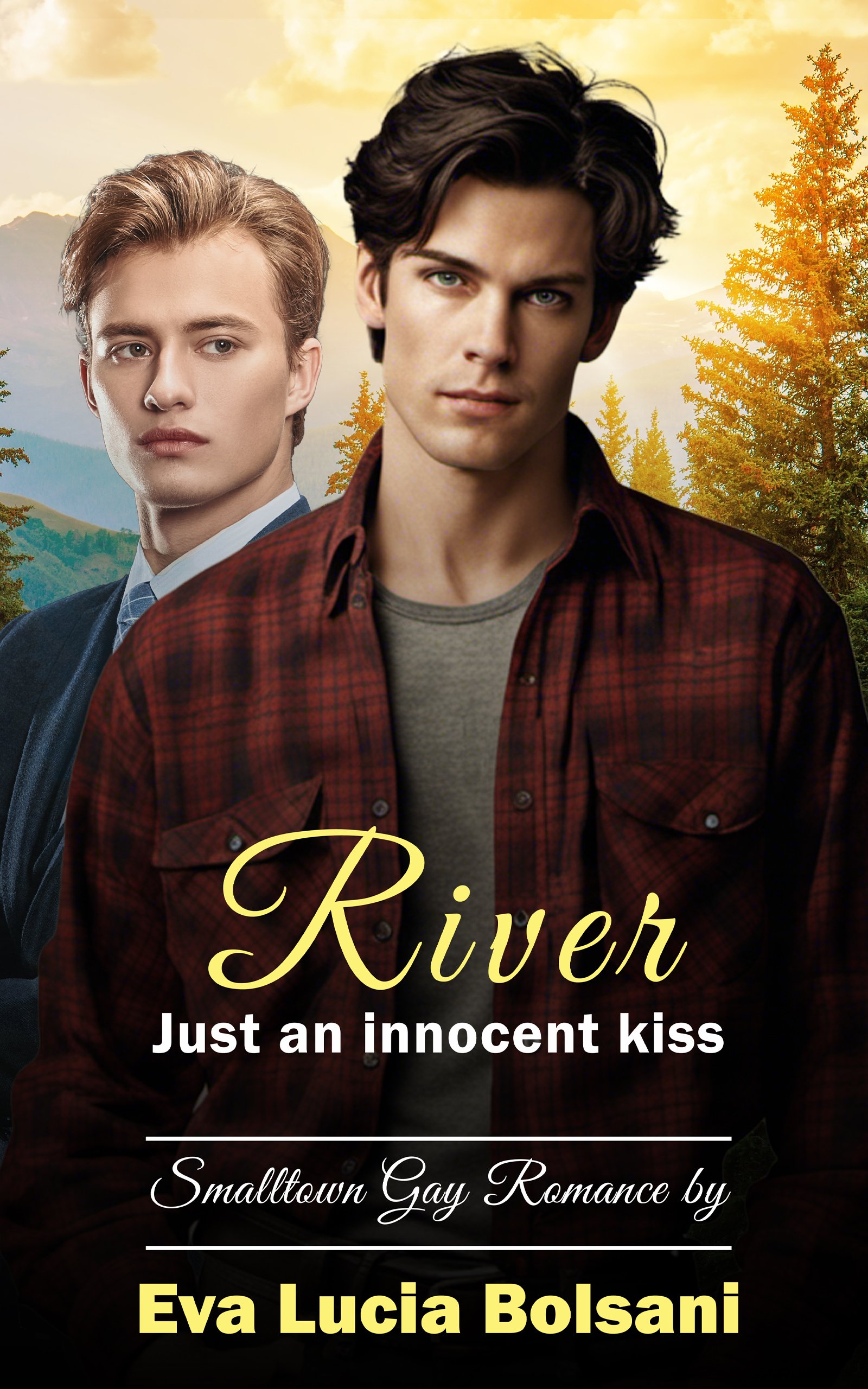 River – Just an innocent kiss