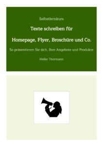 Selbstlernkurs: Texte schreiben für Homepage, Flyer, Broschüre und Co. Profilbild