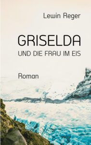 GRISELDA UND DIE FRAU IM EIS Profilbild