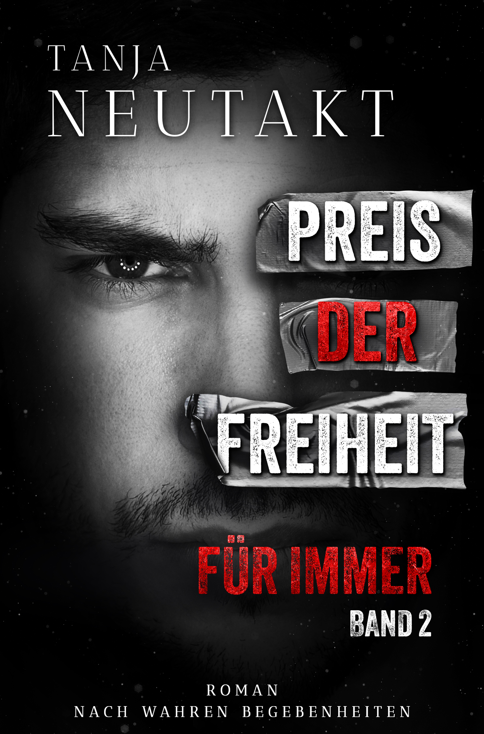 Preis der Freiheit Band 2: Für Immer
