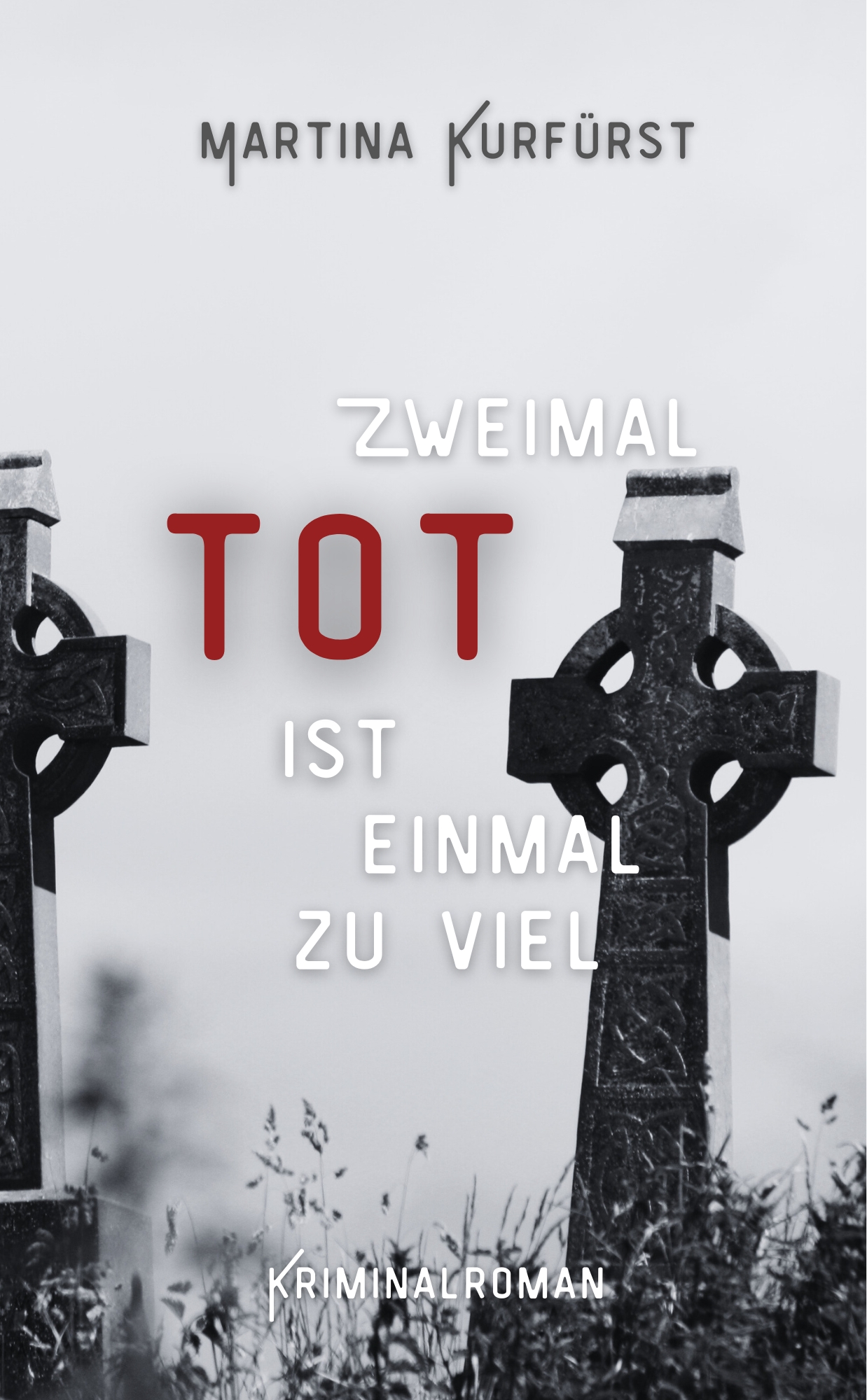Zweimal tot ist einmal zu viel