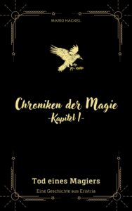 Chroniken der Magie: Kapitel 1 – Tod eines Magiers Profilbild