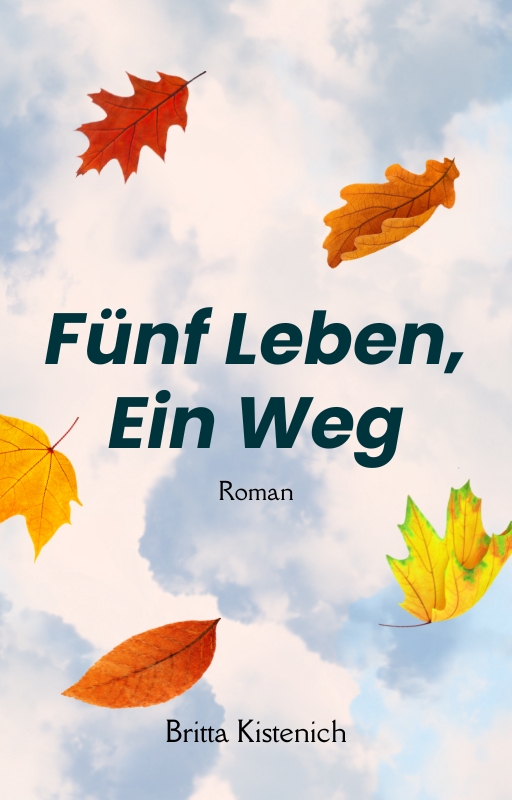 Fünf Leben, ein Weg