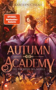 Autumn Academy. Die Tochter des Nebels Profilbild