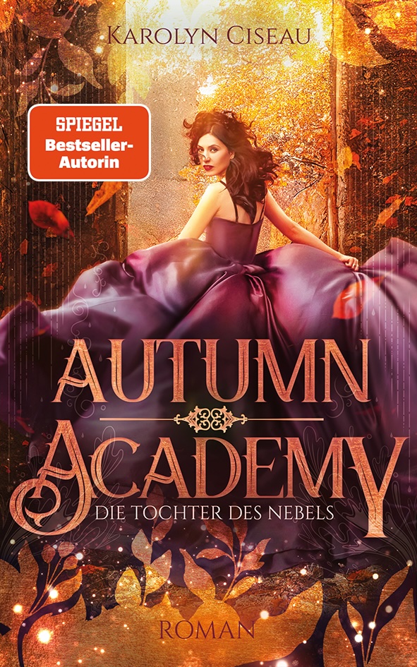 Autumn Academy. Die Tochter des Nebels