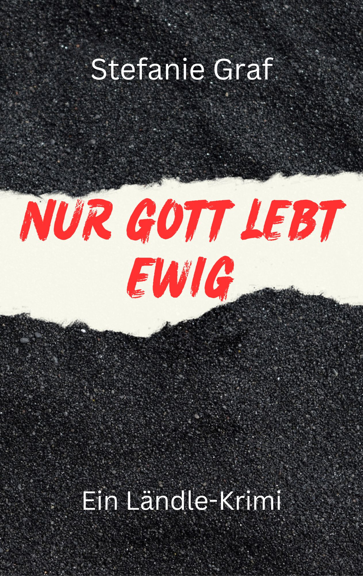 Nur Gott lebt ewig