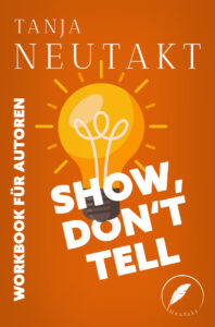 Show, don’t tell: Workbook für Autoren Profilbild